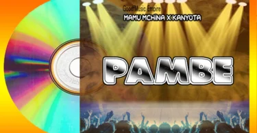 Kanyota Ft. Mamu Mchina – Pambe (Official Audio Cover 2026)