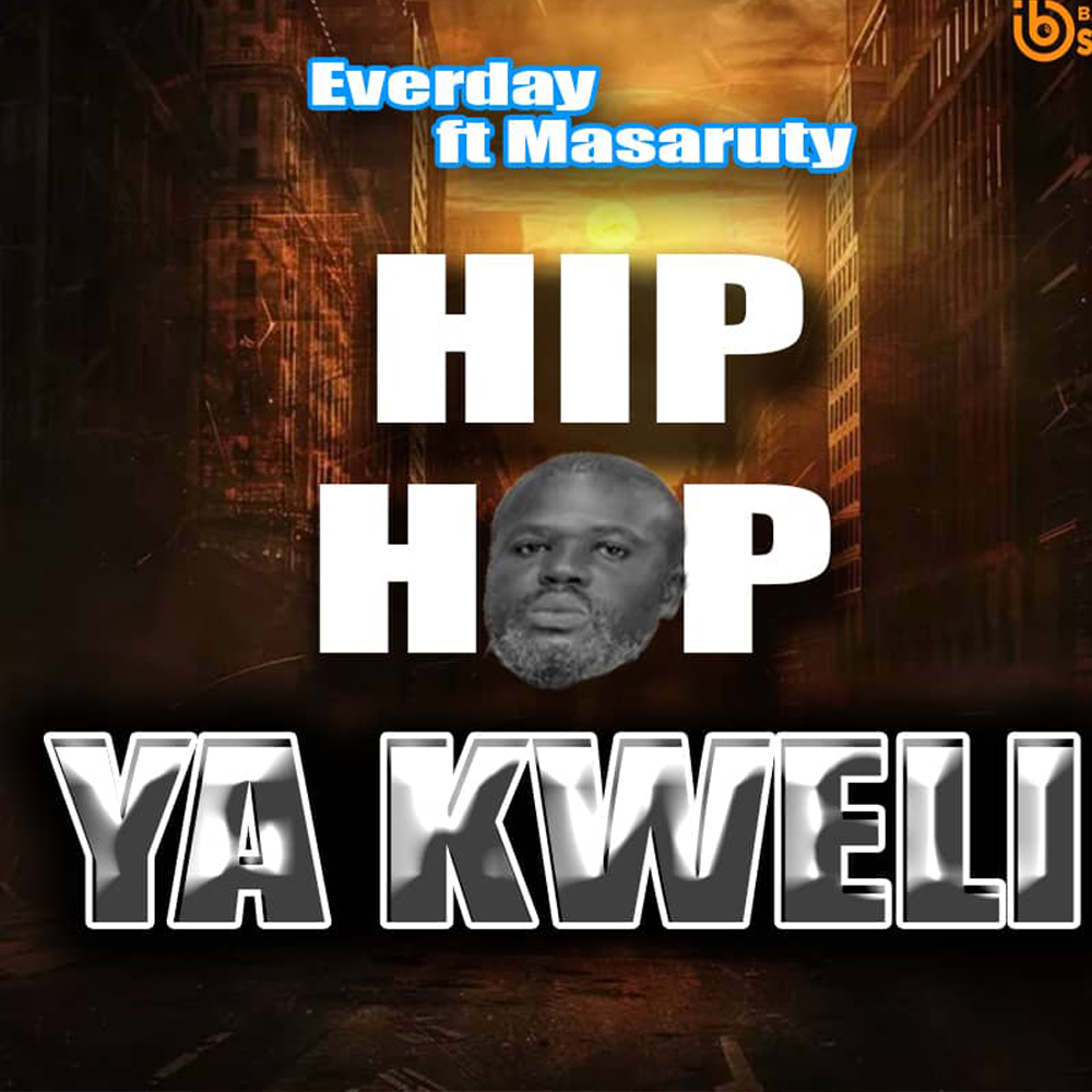 Everday Mc Ft. Masaruty - Hip hop ya Kweli