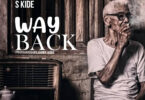 S Kide - Way Back
