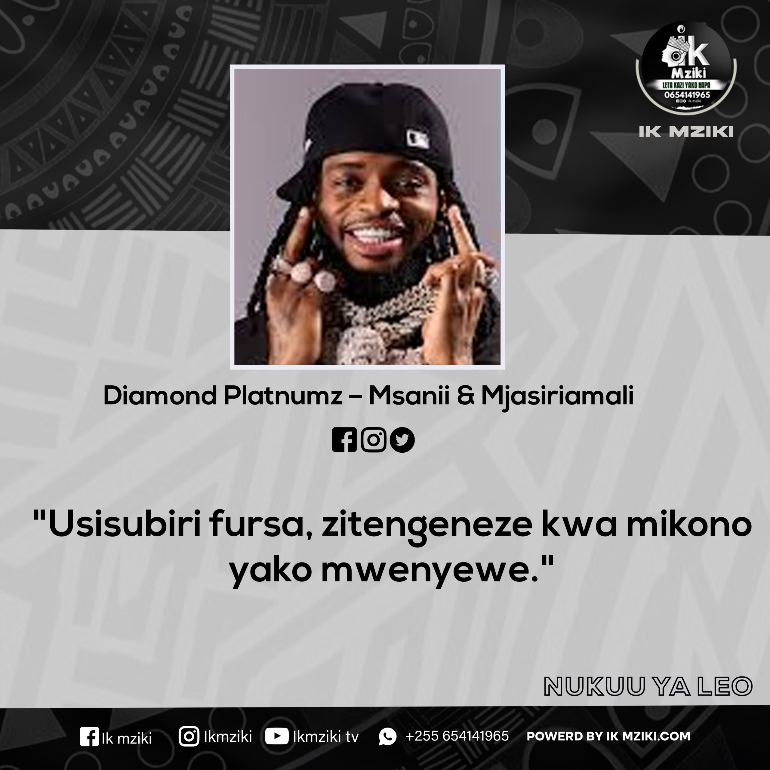 Diamond Platnumz – Msanii & Mjasiriamali