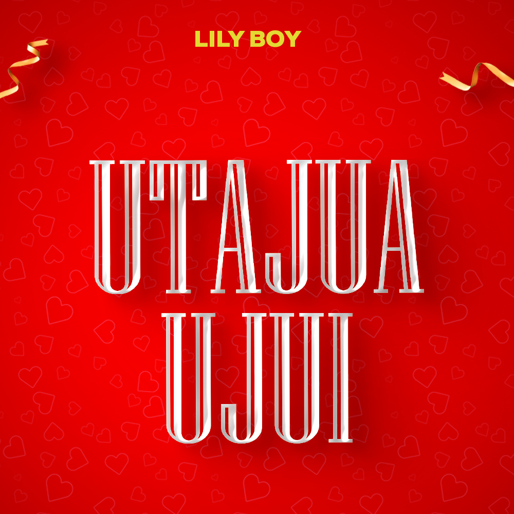 LiL Boy - Utajua Hujui