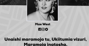 Nukuu kutoka kwa Mae West Kuusu Maisha