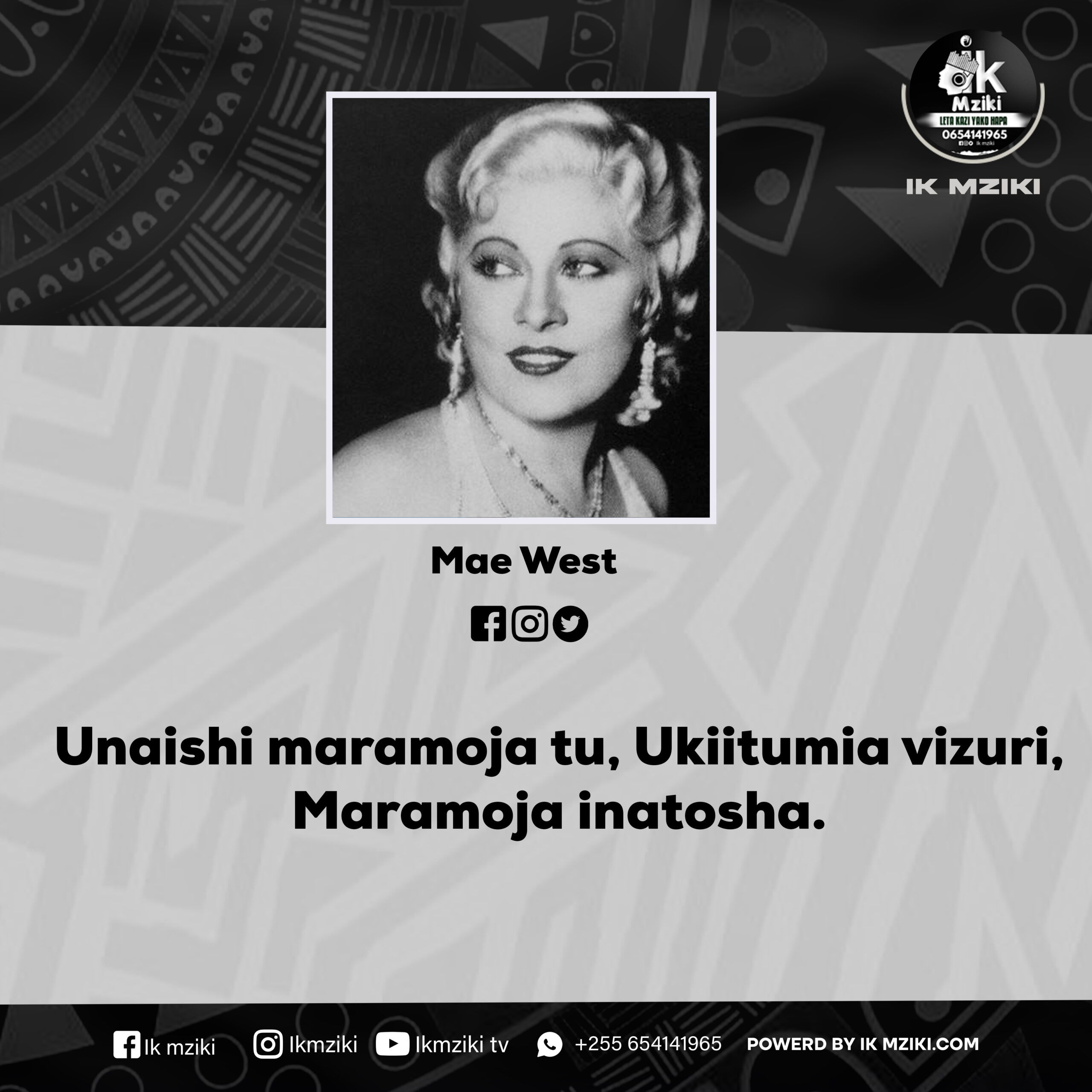 Nukuu kutoka kwa Mae West Kuusu Maisha