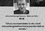 NUKUU KUTOKA J.K NYERERE KUUSU UHURU