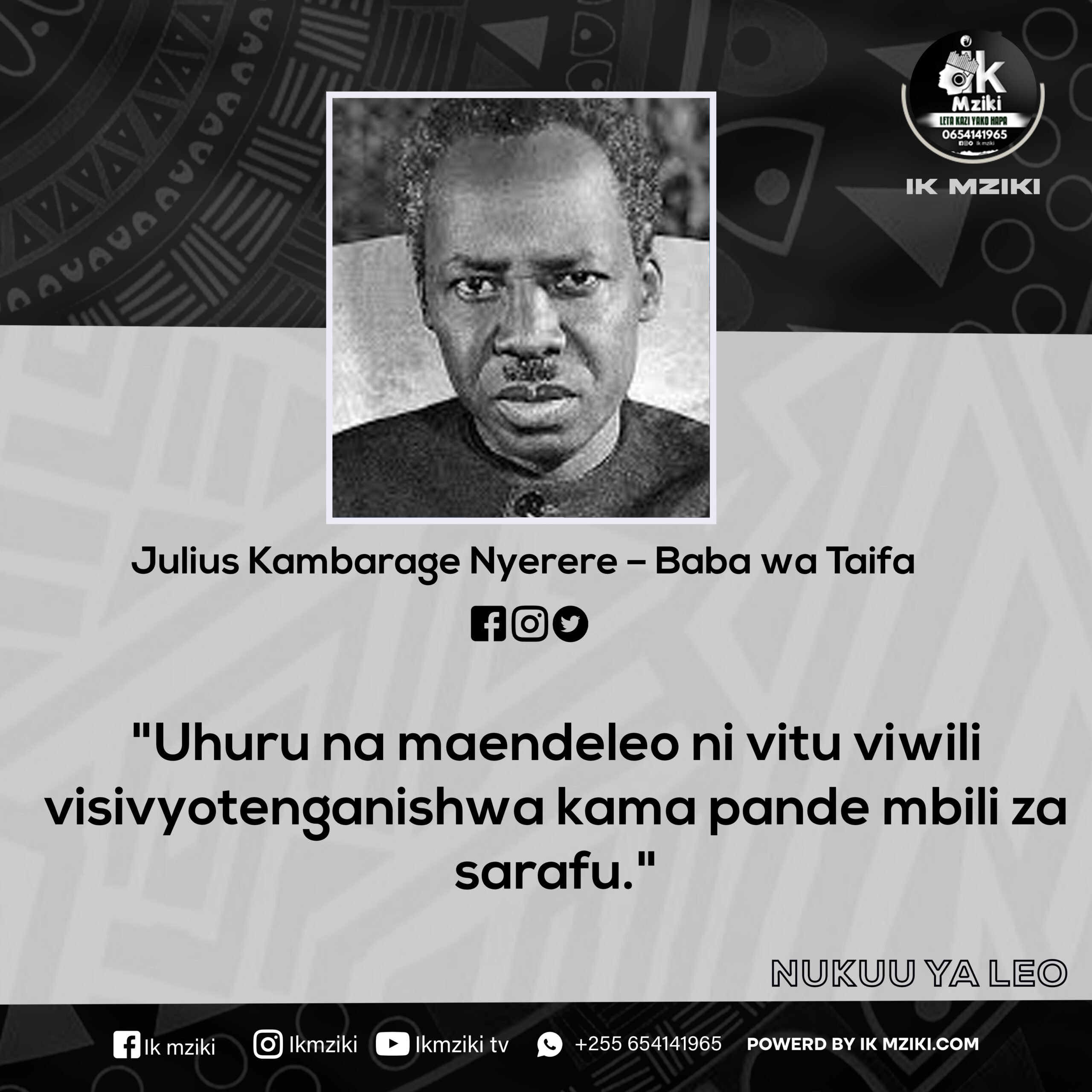 NUKUU KUTOKA J.K NYERERE KUUSU UHURU