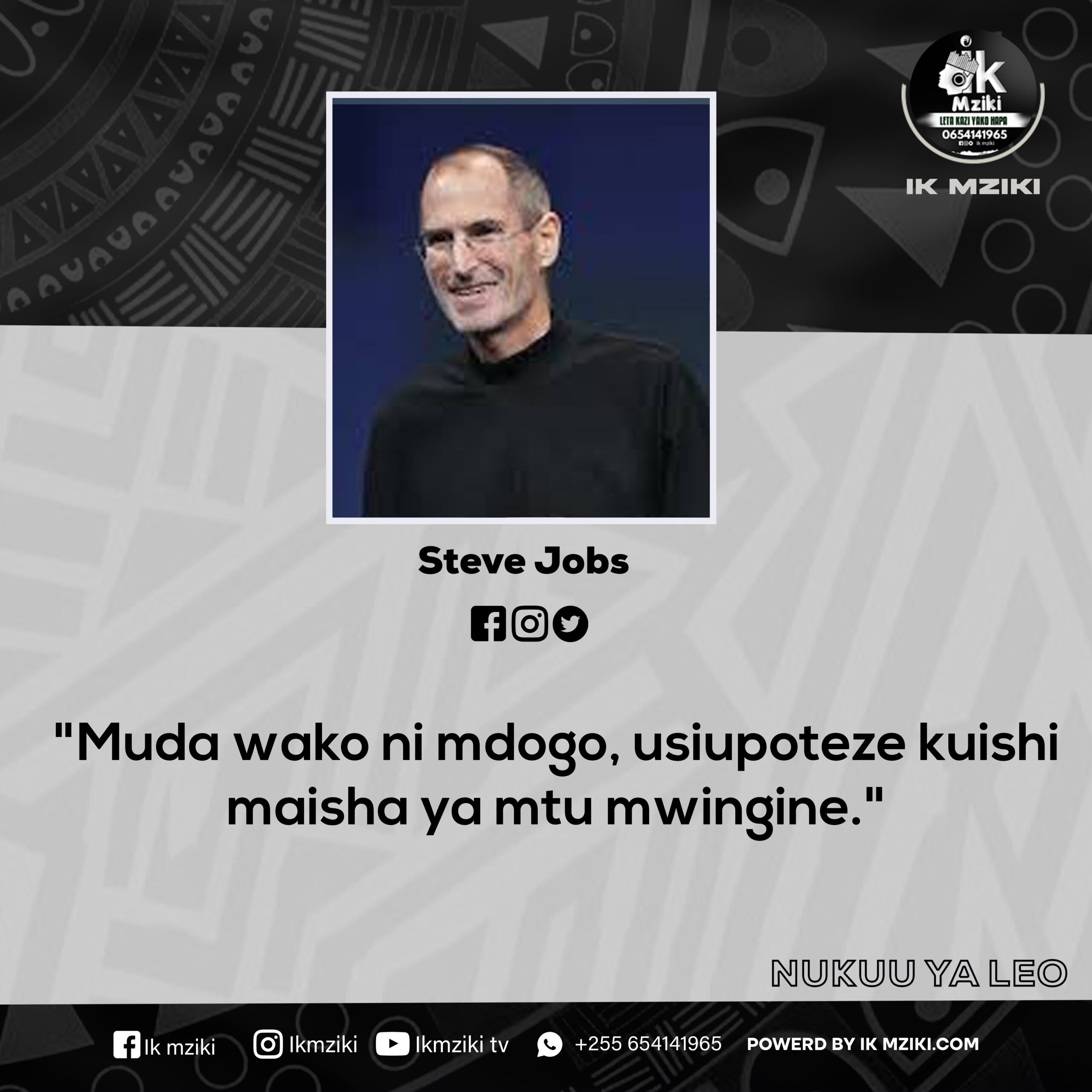 Nukuu kuusu Muda katika maisha kutoka kwa Steve Jobs