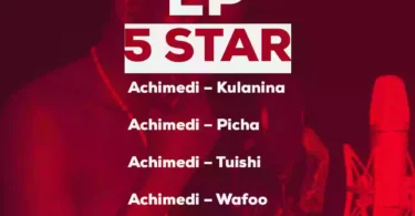 Achimedy Mauwezo - 5 Star (Official EP Cover)