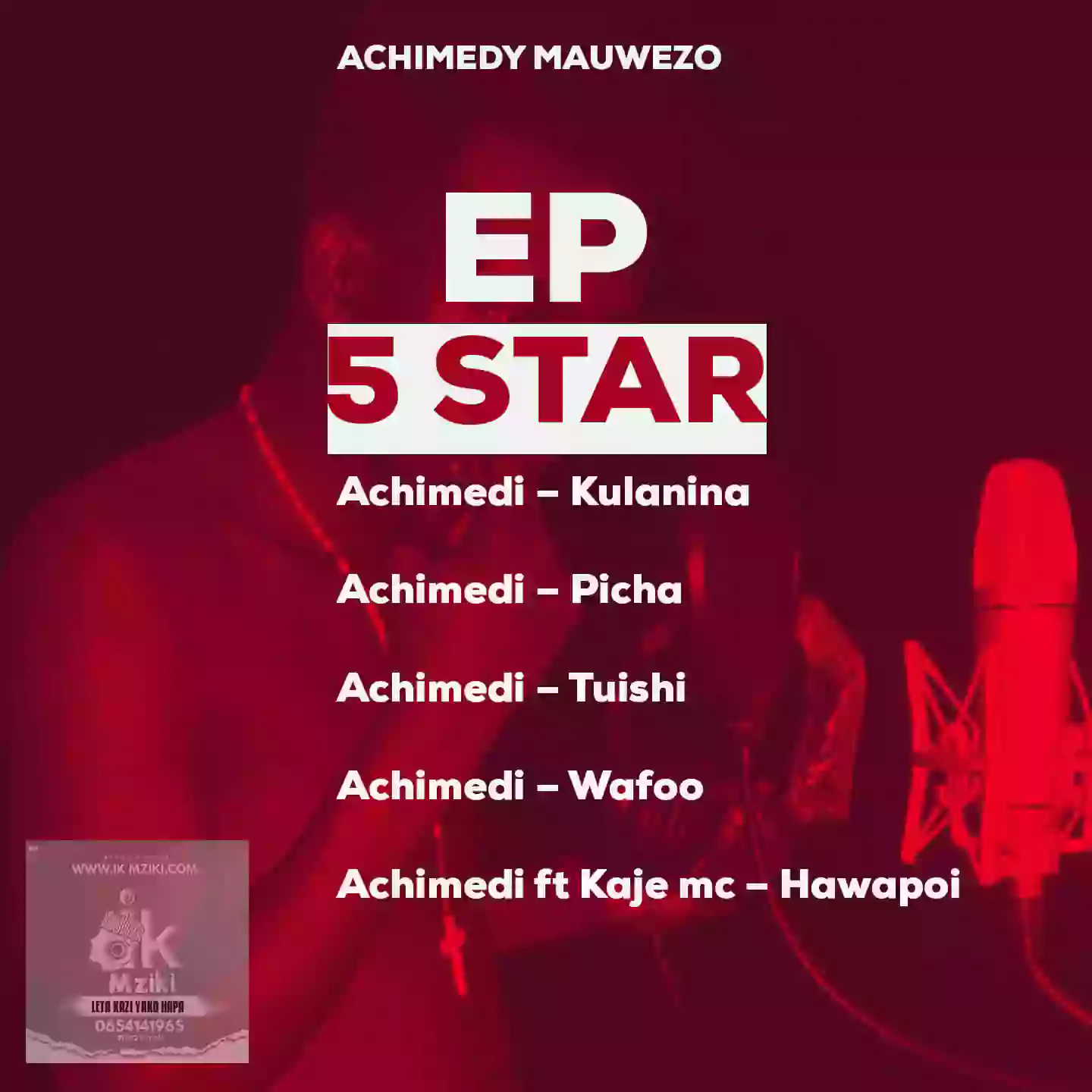 Achimedy Mauwezo - 5 Star (Official EP Cover)