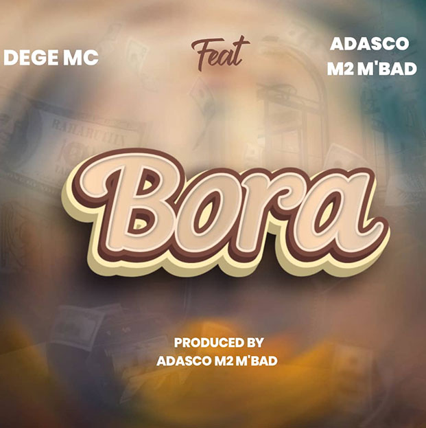 Dege Mc Ft Adasco - BORA (Official Audio Cover 2025)