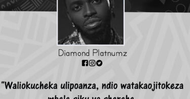 NUKUU KUTOKA KWA DIAMOND PLATNUMZ KUUSU KUSONGA MBELE