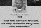NUKUU KUTOKA KWA PADRE RICHARD A. MJEMA KUUSU ROHO YA BINADAMU