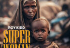Roy Kidd - Super Woman
