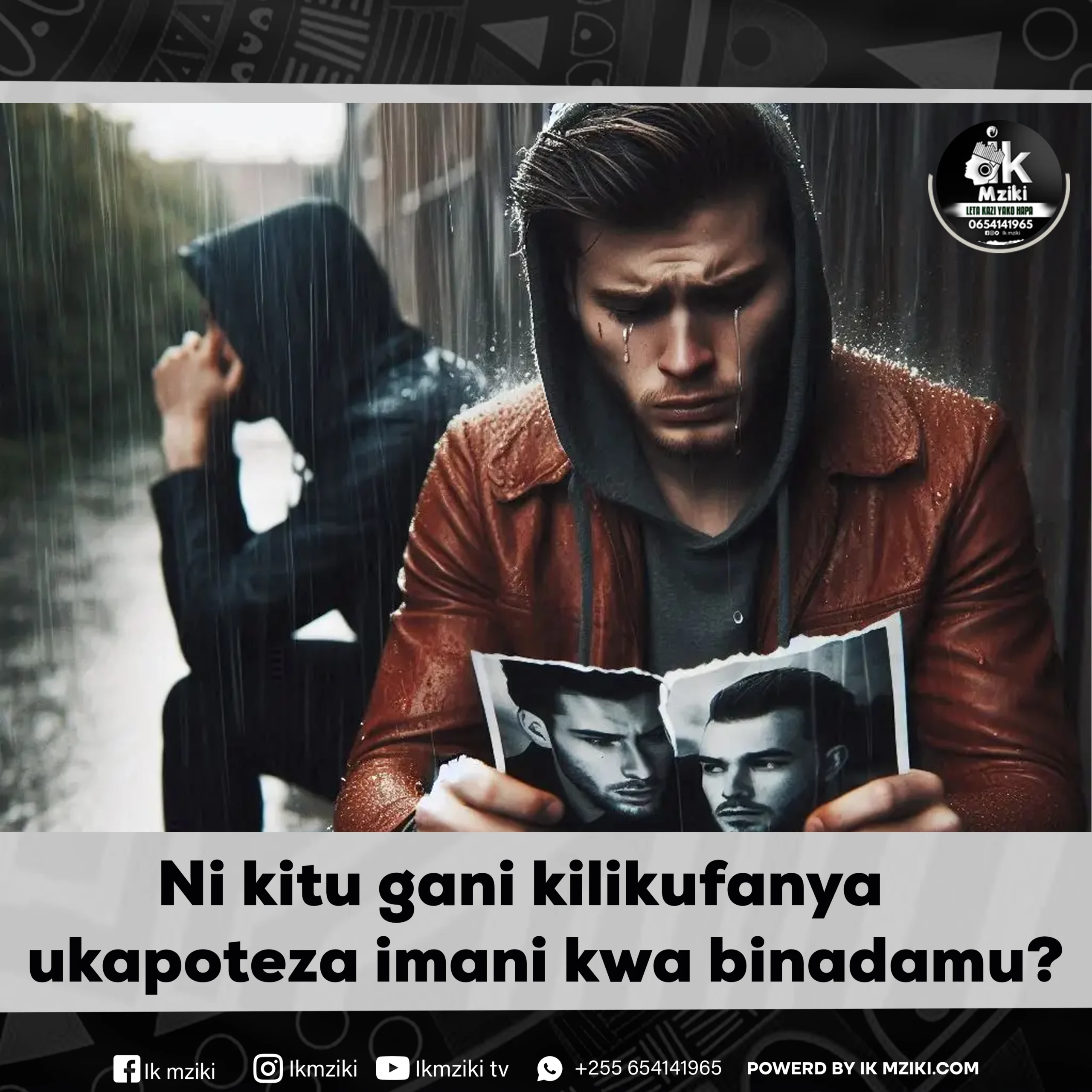 kitu kilichokufanya upoteze imani 