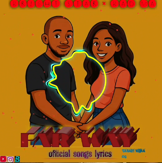 Bright star one Ft. bad man - Far way (Official Audio Cover 2025)