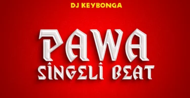 DJ Keybonga - PAWA Singeli Beat (Official Audio Cover 2025)