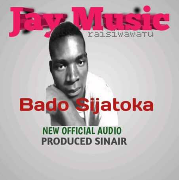 Jay Music - Bado Sijatoka (Official Audio Cover 2025)