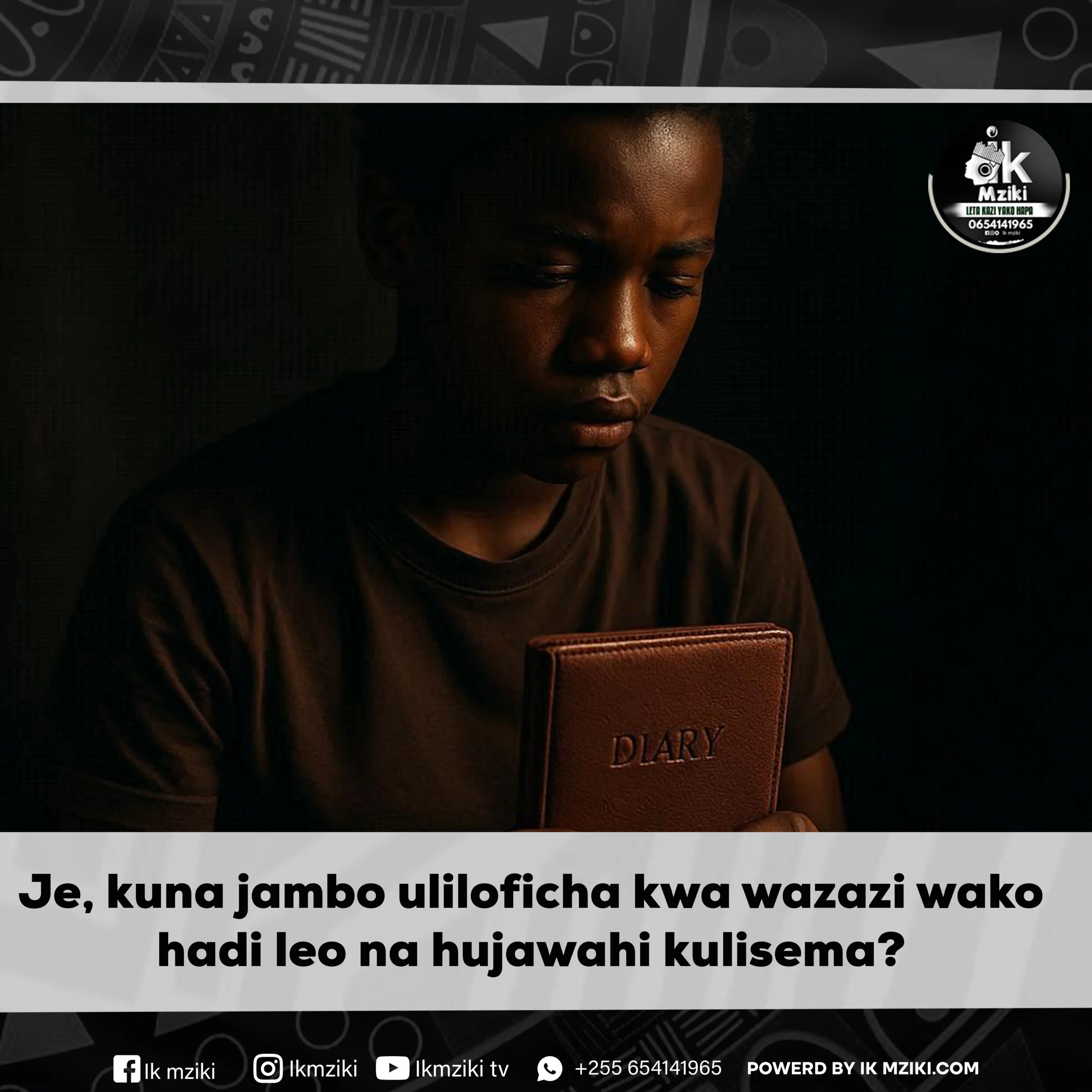 Je, kuna jambo uliloficha kwa wazazi wako hadi leo na hujawahi kulisema