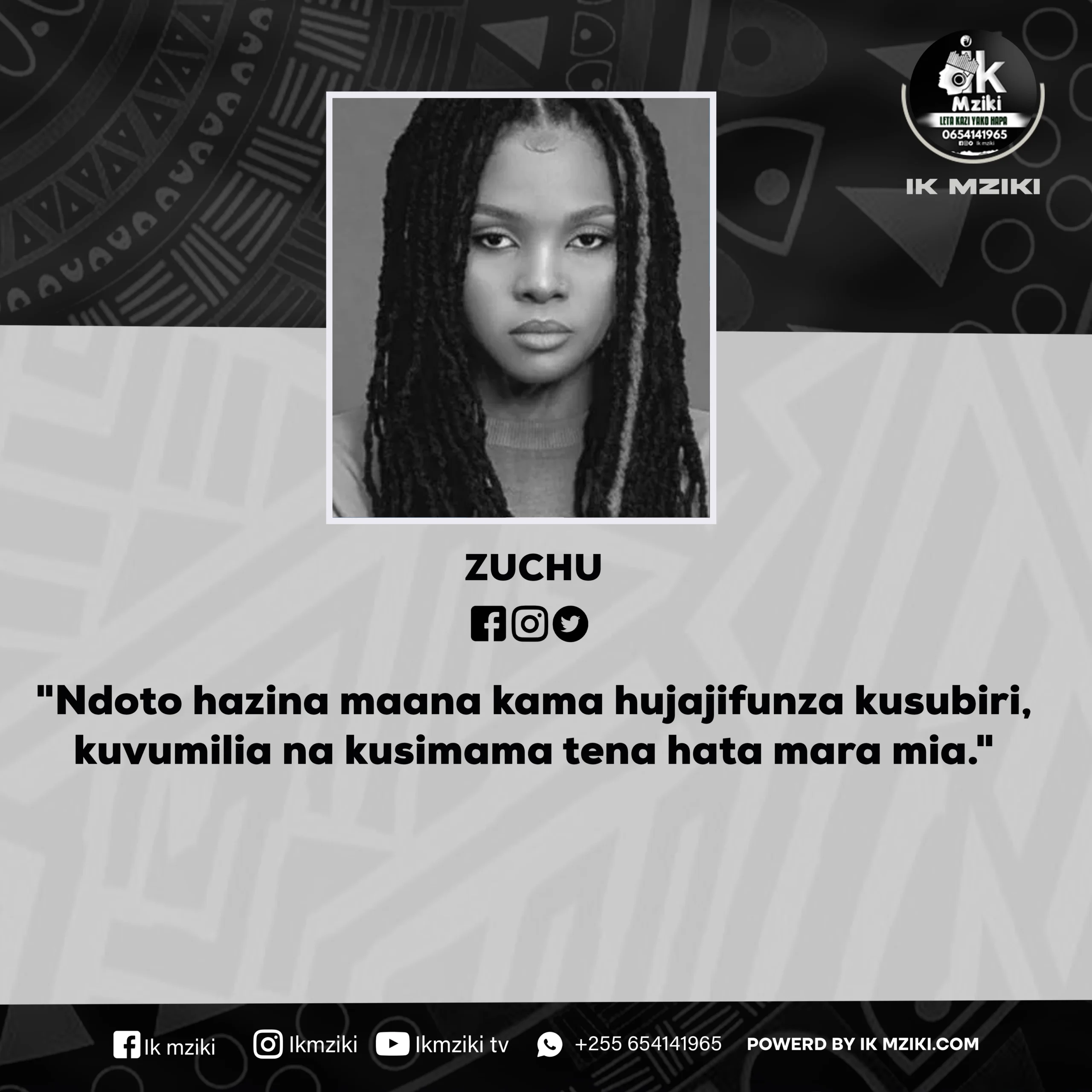 NUKUU YA LEO KUTOKA KWA ZUCHU KUHUSU KUVUMILIA