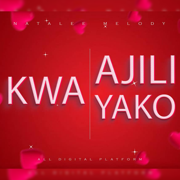 Natalee Melody - Kwaajili Yako (Official Audio Cover 2025)