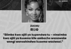 NUKUU YA LEO KUTOKA KWA ZUCHU KUHUSU UKOMAVU