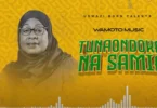 Tunaondoka na Samia (Official audio cover 2025)