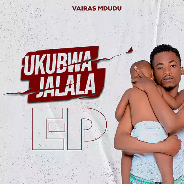 Vairasi mdudu - Ukubwa Jalala EP