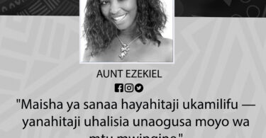 NUKUU YA LEO KUTOKA KWA AUNT EZEKIEL