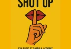 Exa Music Ft Samiri & Jay Combat – Shut Up (Official Audio Cover 2025)