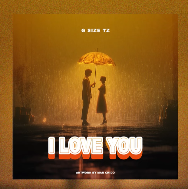 G size Tz Music - I love you