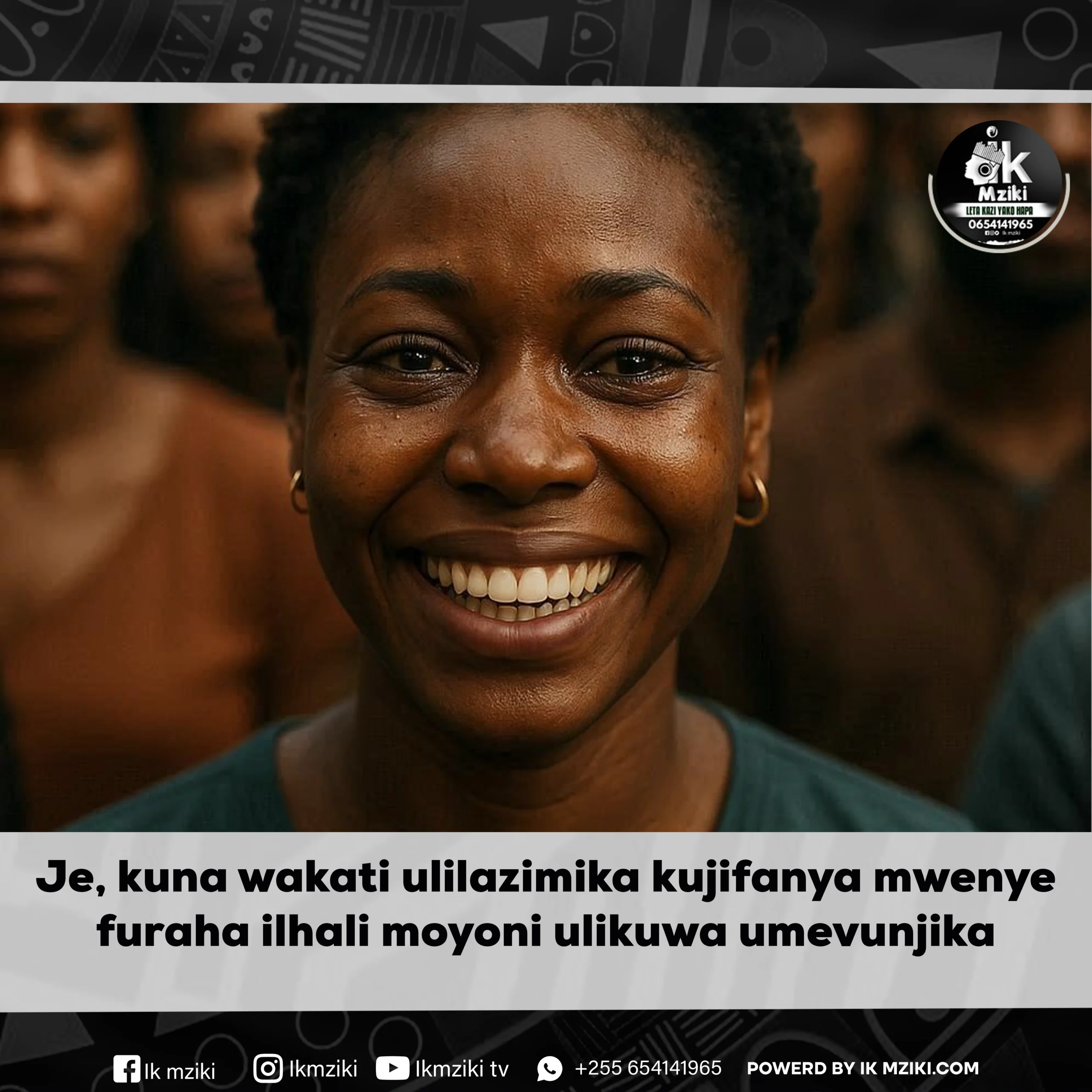 Je, kuna wakati ulilazimika kujifanya mwenye furaha ilhali moyoni ulikuwa umevunjika vipande
