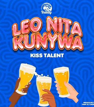 Kiss Talent - Leo Ntakunywa (Official audio cover 2025)