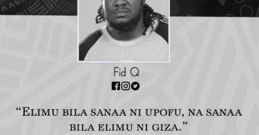 NUKUU YA LEO KUTOKA KWA FID Q KUHUSU ELIMU NA SANAA