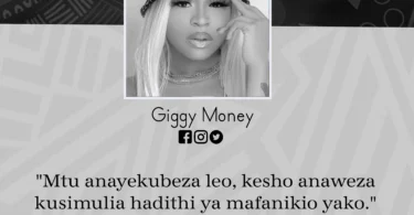 NUKUU YA LEO KUTOKA KWA GIGY MONEY KUUSU KUBEZWA