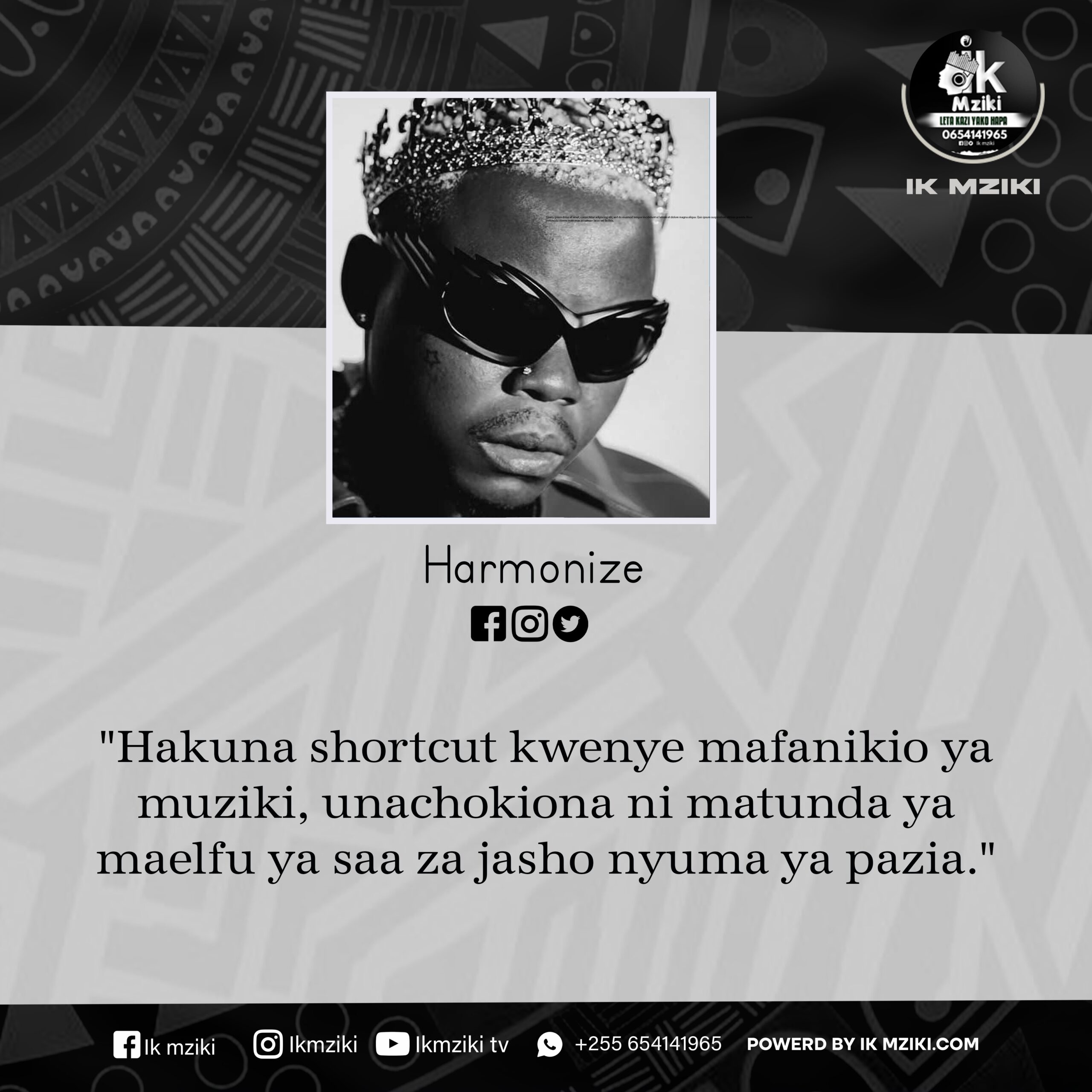 NUKUU YA LEO KUTOKA KWA HARMONIZE KUHUSU BIDII