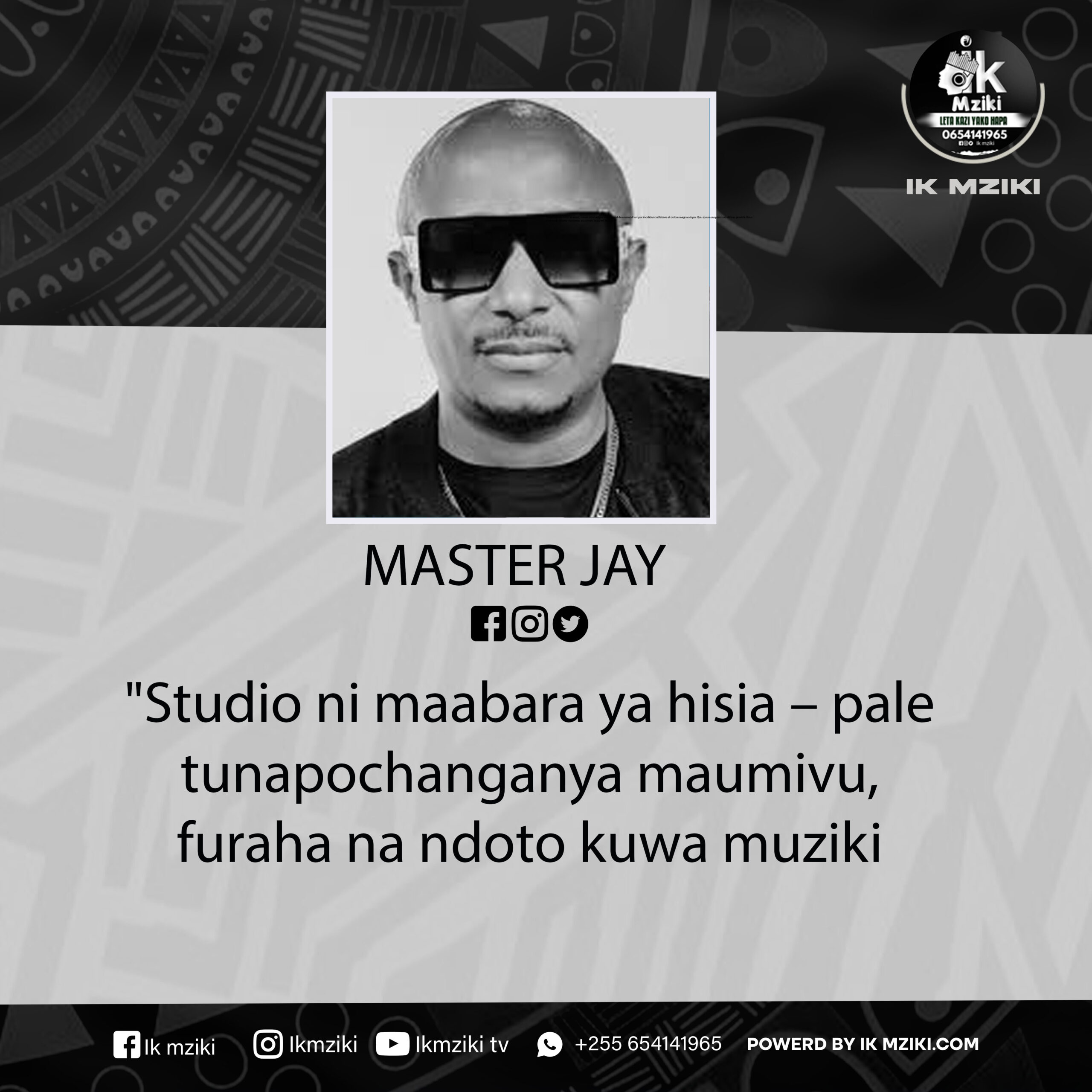 NUKUU YA LEO KUTOKA KWA MASTER JAY (PRODUCER) KUHUSU NGUVU YA STUDIO