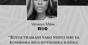 NUKUU YA LEO KUTOKA KWA VANESSA MDEE KUHUSU KUJIAMINI
