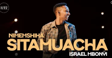 Israel Mbonyi - Sitamuacha (Official Audio Cover 2025)