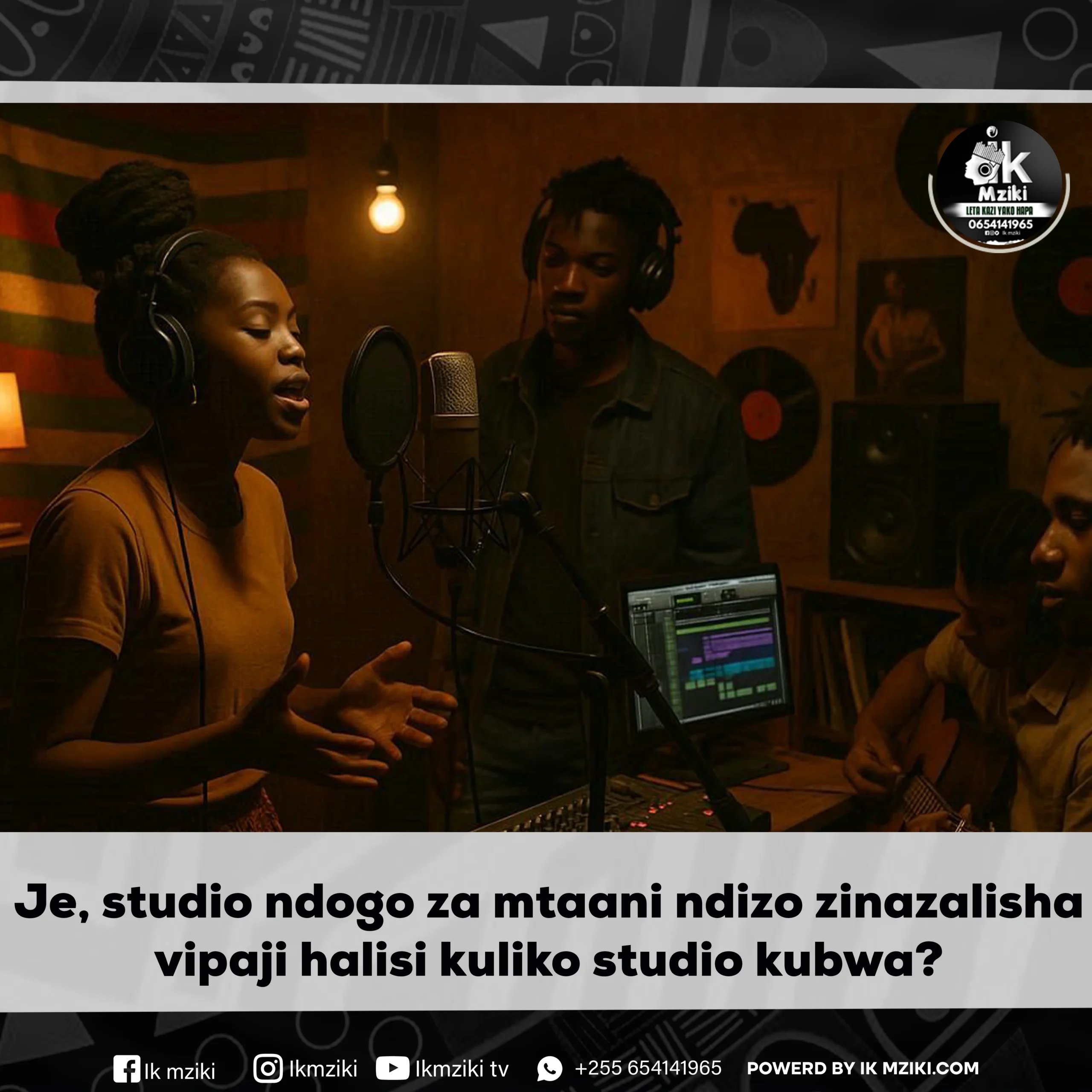 Je, studio ndogo za mtaani ndizo zinazalisha vipaji halisi kuliko studio kubwa