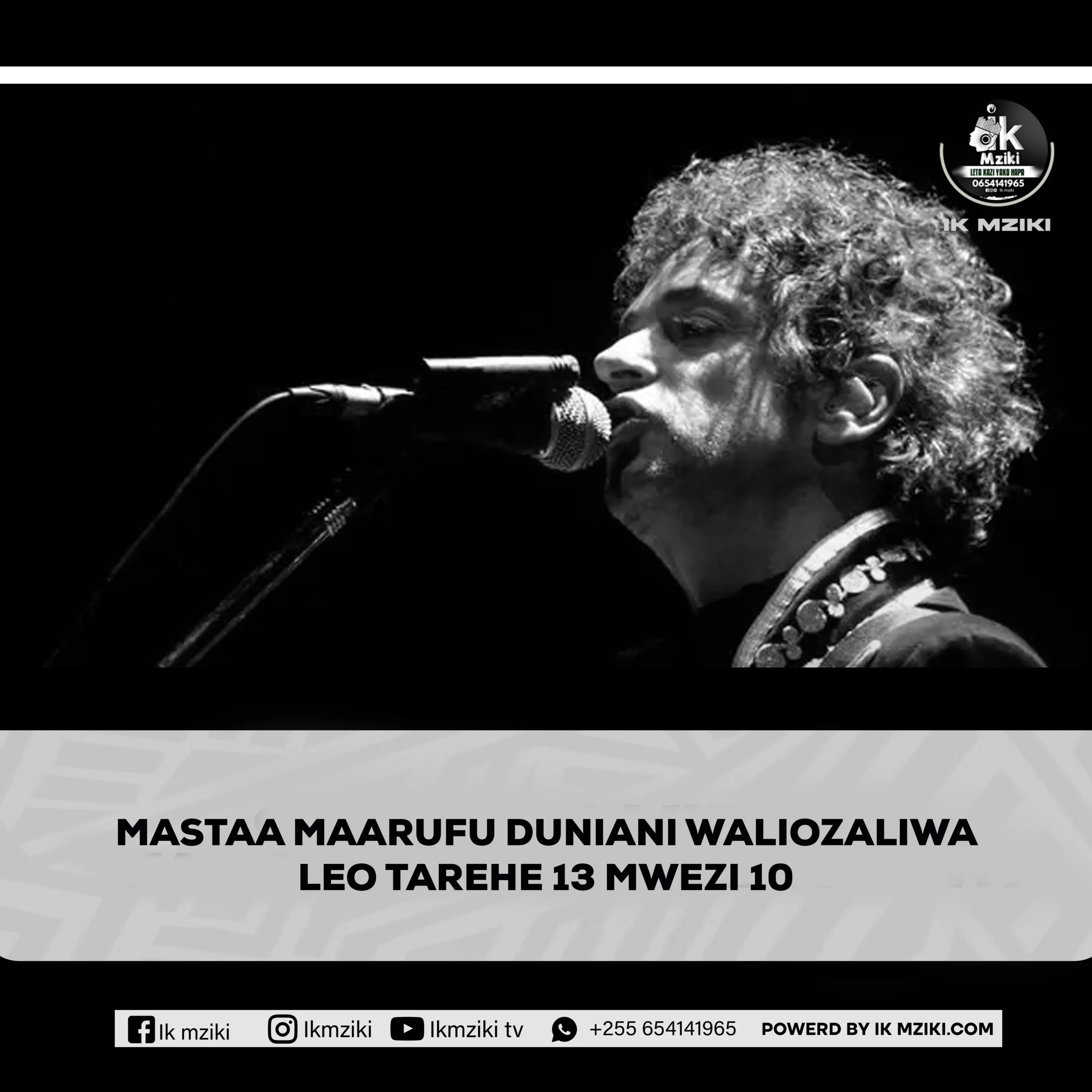 MASTAA MAARUFU DUNIANI WALIOZALIWA LEO TAREHE 13 MWEZI 10