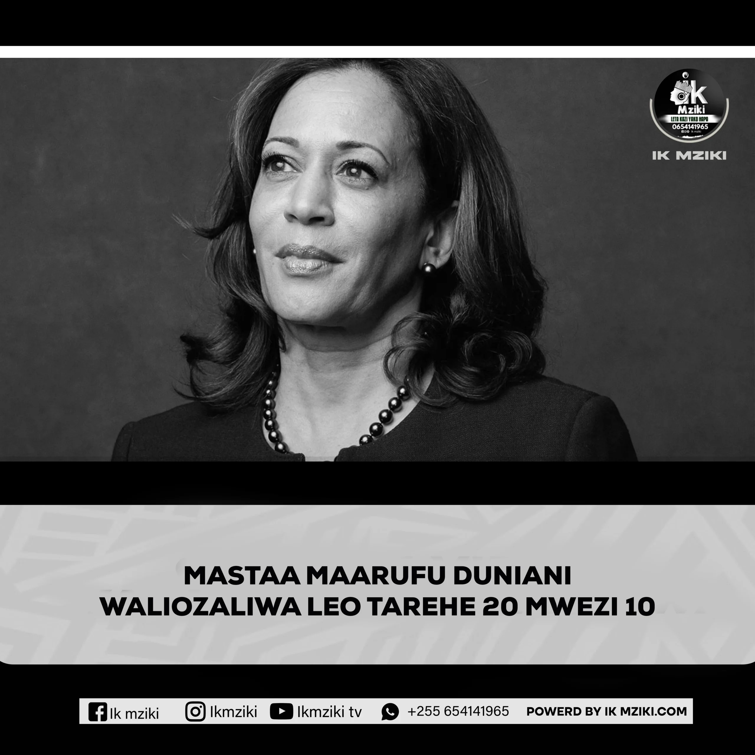 MASTAA MAARUFU DUNIANI WALIOZALIWA LEO TAREHE 20 MWEZI 10