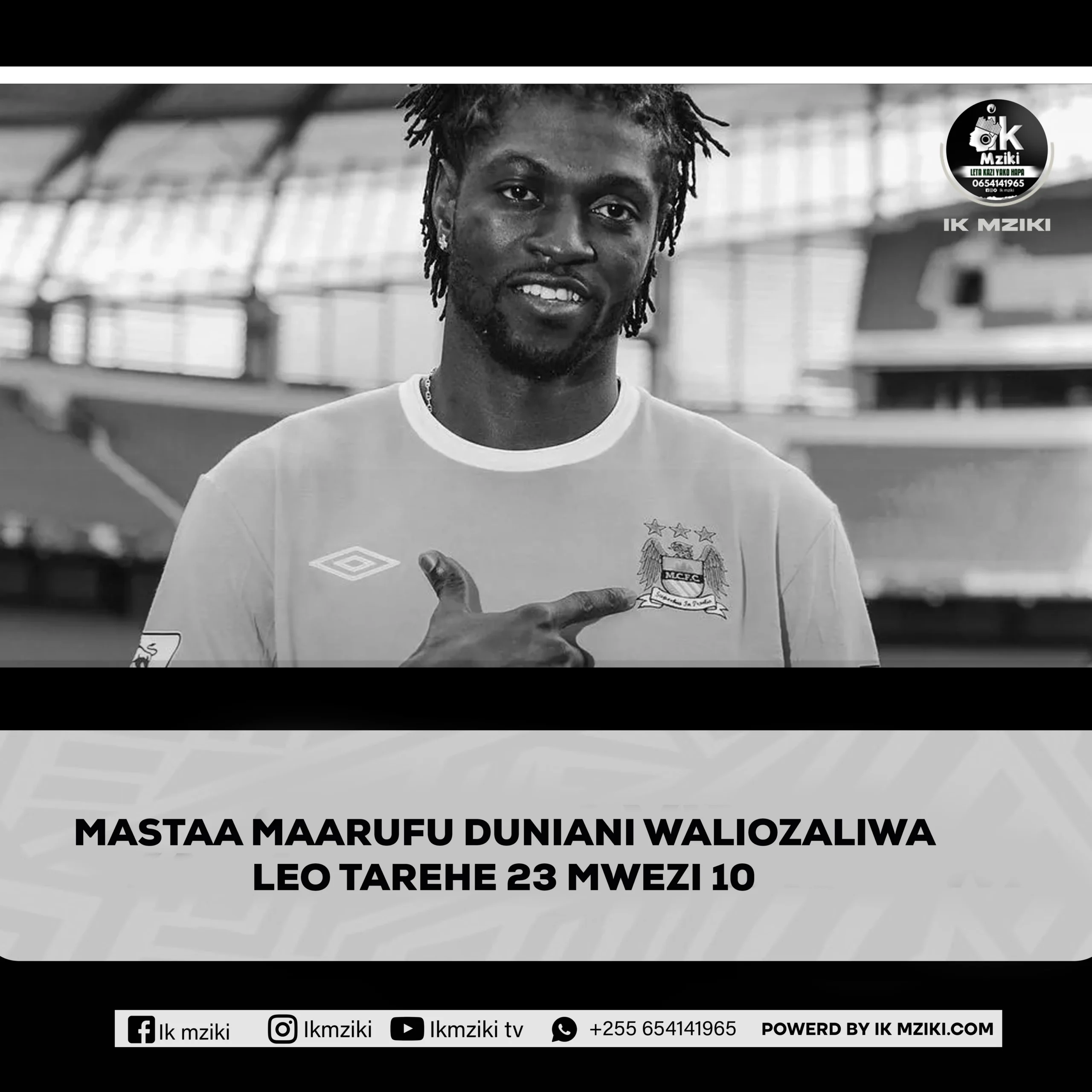 MASTAA MAARUFU DUNIANI WALIOZALIWA LEO TAREHE 20 MWEZI 10