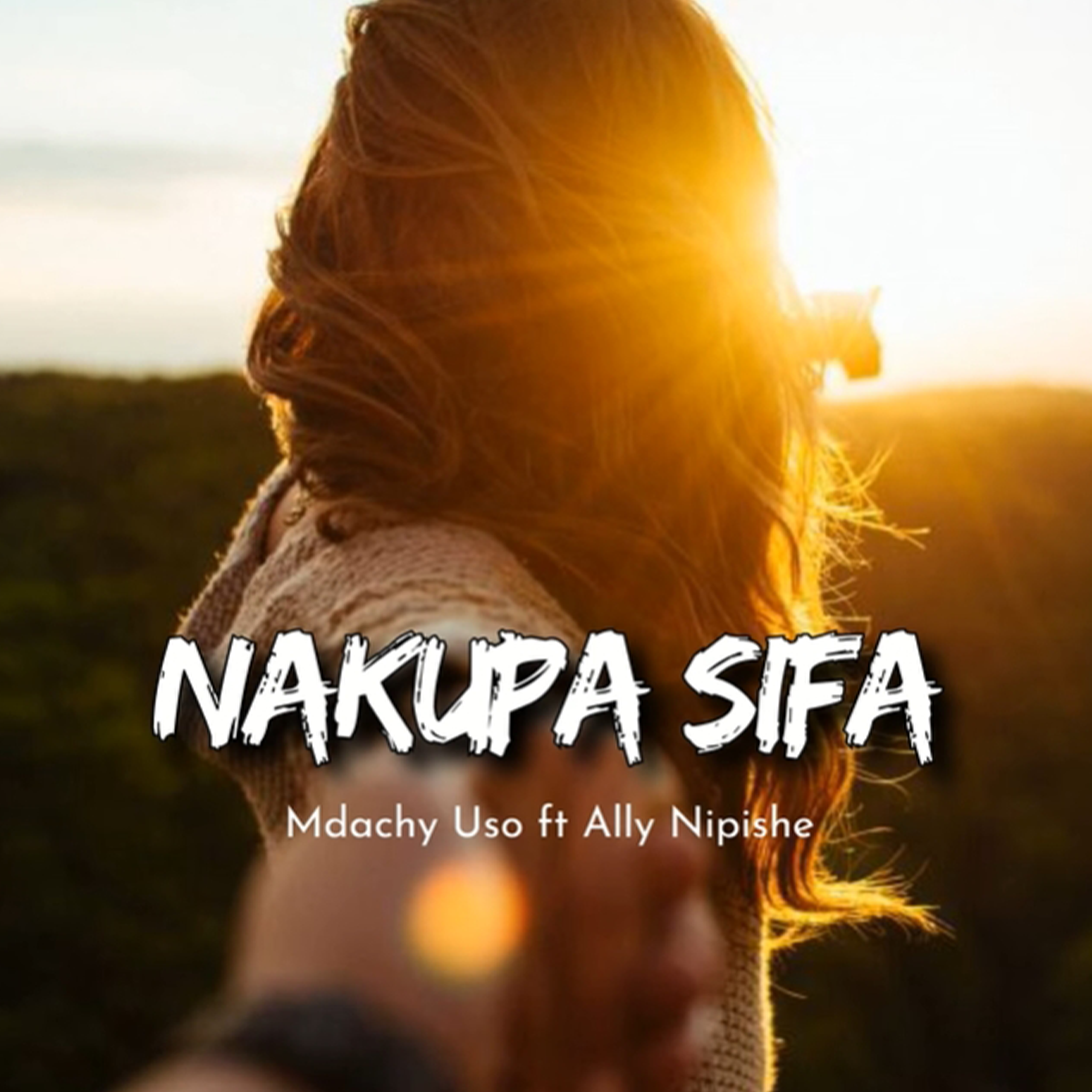 Mdachy Uso Ft. Ally Nipishe - Nakupa Sifa (Official Audio Cover 2025)
