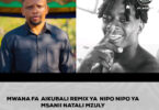 MWANA FA AIKUBALI NGOMA YA NIPO NOPO REMIX YA MSANII NATALI MZURI