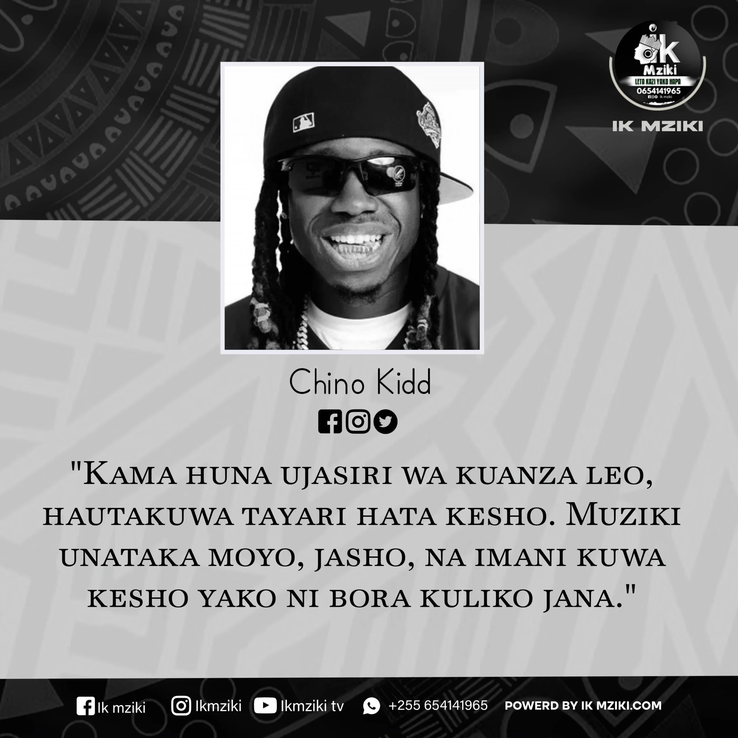 NUKUU YA LEO KUTOKA KWA CHINO KIDD KUHUSU KUFUATA NDOTO~1