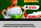 ANTI VAIRAS KUTIKISA UGANDA KATIKA TAMASHA LA NYEGE NYEGE FESTIVAL 2025