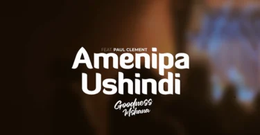 Goodness Mshana - Amenipa Ushindi Ft. Paul Clement (Offiial Audio Cover 2025)