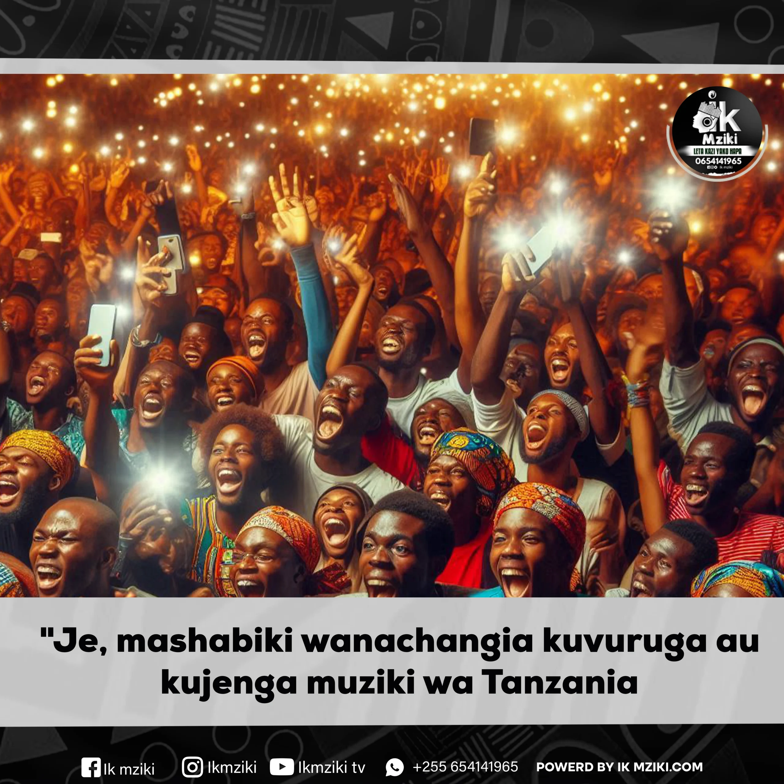 Je, mashabiki wanachangia kuvuruga au kujenga muziki wa Tanzania 