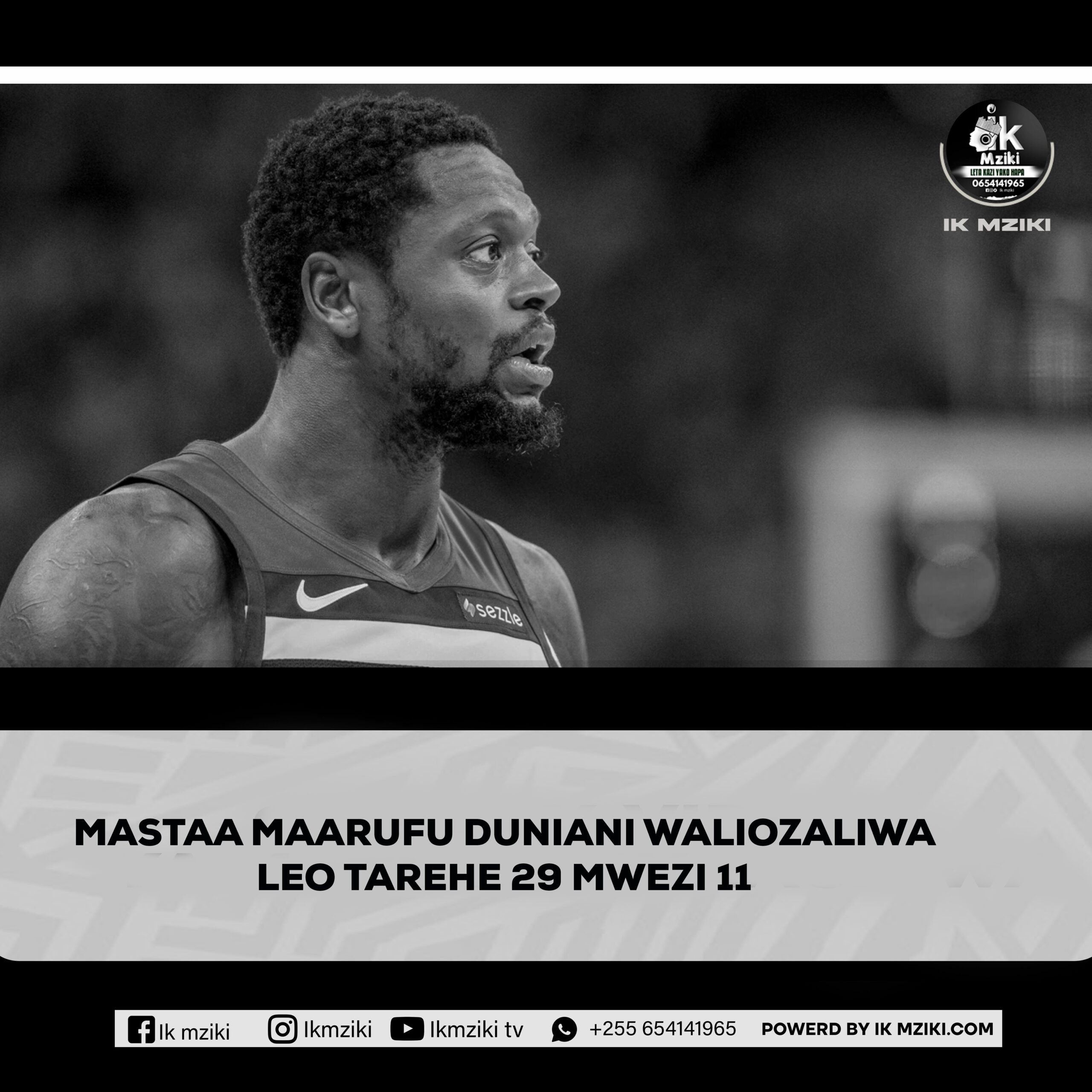 MASTAA MAARUFU DUNIANI WALIOZALIWA LEO TAREHE 29 MWEZI 11