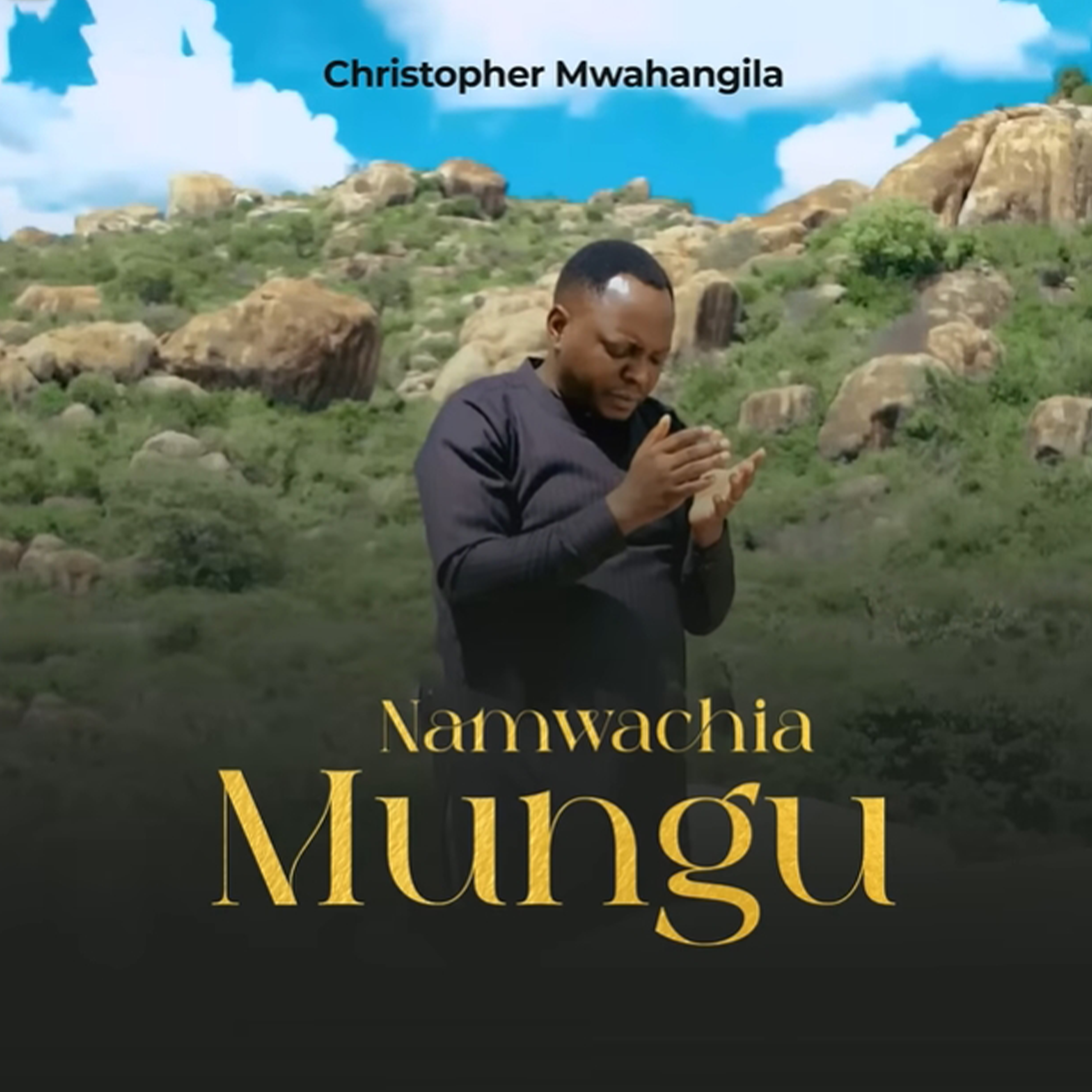 Christopher Mwahangila - Namwachia Mungu (Official Audio COver 2025)