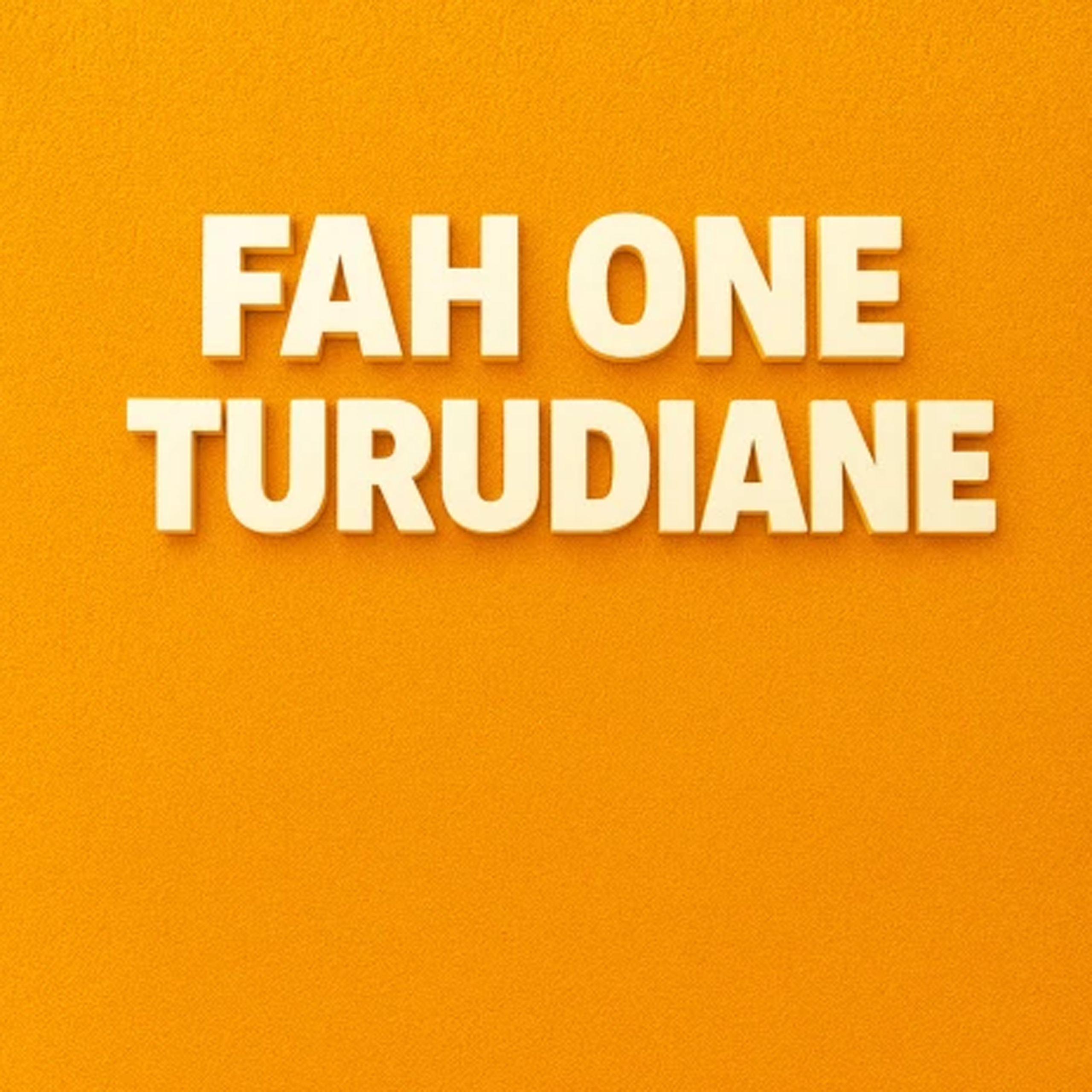 Fah One - Turudiane (Official Audio Cover 2025)